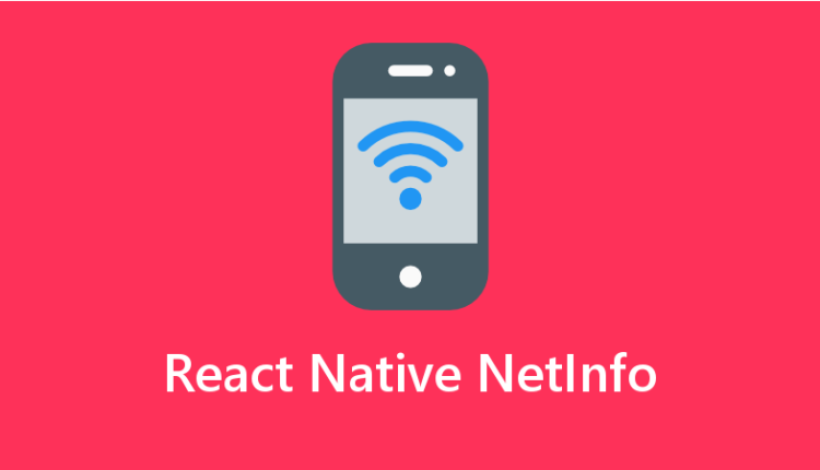 Check Internet Connectivity in React Native